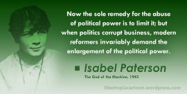 Isabel Paterson, God of the Machine, Libertarian, Voluntaryist, Ancap, politics, statism, statist, meme, quote