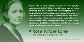 Rose Wilder Lane, libertarian, ancap, voluntaryism, meme, statism, statist, The Discovery of Freedom, security, paganism, quote