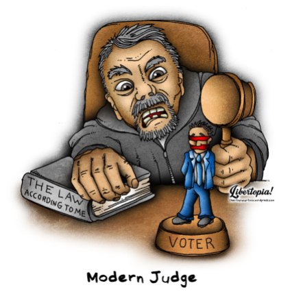 judge, justice, politics, activist judge, cartoon, libertarian