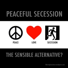secession, secede, peace, peaceful, graphic, meme, love, peaceful secession, hopeful future, graphic design